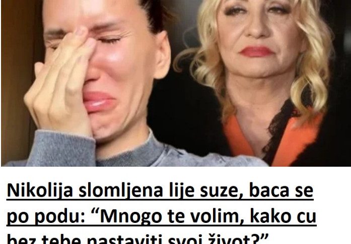 NlK0LlJA SL0MLJENA D0 B0LA: “Mnogo te volim, kako cu bez tebe nastaviti svoj život?” NlK0LlJA SL0MLJENA D0 B0LA: “Mnogo te volim, kako cu bez tebe nastaviti svoj život?” - featured image
